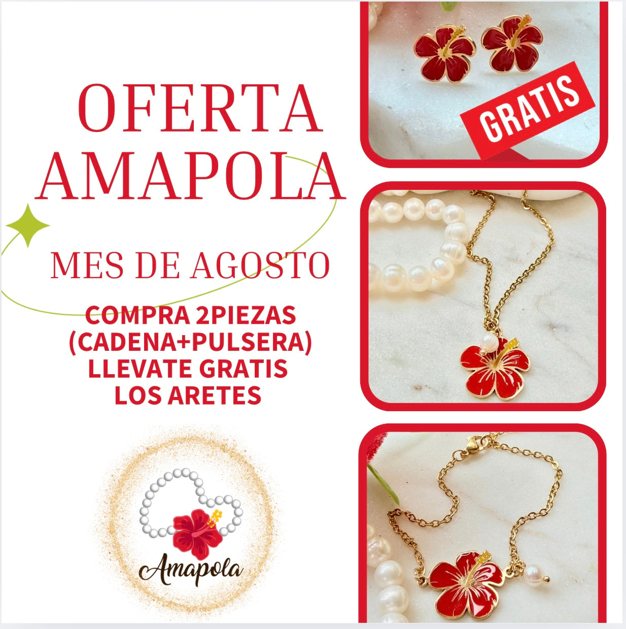 OFERTA AMAPOLA (con la compra Cadena y pulsera) #aretes gratis