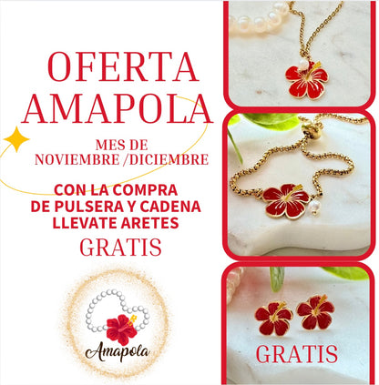 OFERTA AMAPOLA (compra Cadena y pulsera) #aretes gratis