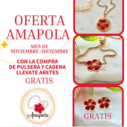 OFERTA AMAPOLA (compra Cadena y pulsera) #aretes gratis